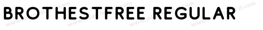 BrothestFree Regular字体转换